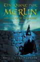 The Quest for Merlin and His Gray Grimoire, Fondren Nolan