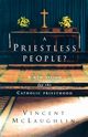 A Priestless People, McLaughlin Vincent
