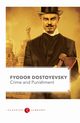 Crime and Punishment by Fyodor Dostoyevsky, DOSTOEVSKY FYODOR