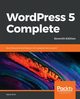 WordPress 5 Complete - Seventh Edition, Krl Karol