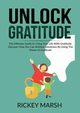 Unlock Gratitude, Marsh Rickey