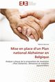 Mise en place d un plan national alzheimer en belgique, BERNARD-M