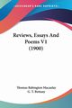 Reviews, Essays And Poems V1 (1900), Macaulay Thomas Babington