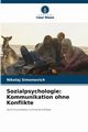 Sozialpsychologie, Simonovich Nikolaj