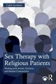 Sex Therapy with Religious Patients, Jacobson Caleb