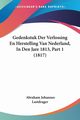 Gedenkstuk Der Verlossing En Herstelling Van Nederland, In Den Jare 1813, Part 1 (1817), Lastdrager Abraham Johannes