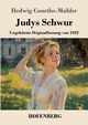Judys Schwur, Courths-Mahler Hedwig