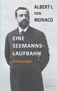 Eine Seemannslaufbahn, Albert I. von Monaco