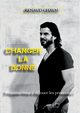 changer la donne, Chaval Renaud