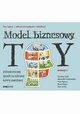Model Biznesowy Ty., Clark Timothy, Osterwalder Alexander, Pigneur Yves, Hazen Bruce, Smith Alan