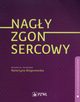 Nagy zgon sercowy, Bieganowska Katarzyna