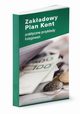 Zakadowy Plan Kont - praktyczne przykady ksigowa, Trzpioa Katarzyna