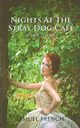 Nights at the Stray Dog Cafe, Nigro Don
