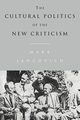 The Cultural Politics of the New Criticism, Jancovich Mark