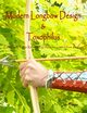 Modern Longbow Design & Toxophilus        Longbow Design Refined By Ascham, Pope Ian