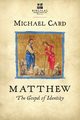 Matthew, Card Michael