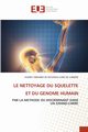 LE NETTOYAGE DU SQUELETTE ET DU GENOME HUMAIN, gare de Lumi?re Audrey Kibamba de Boua