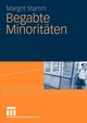 Begabte Minoritten, Stamm Margrit