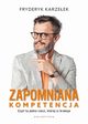 Zapomniana kompetencja, Karzeek Fryderyk