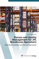 Process and Quality Management for 3PL Warehouse Operations, Wollny Pascal Simon