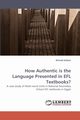 How Authentic is the Language Presented in EFL Textbooks?, Sallam Ahmed