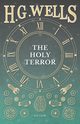 The Holy Terror, Wells H. G.