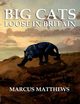 Big Cats Loose in Britain, Matthews Marcus