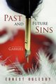 Past and Future Sins, Oglesby Ernest