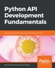 Python API Development Fundamentals, Chan Jack