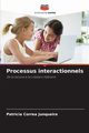 Processus interactionnels, Correa Junqueira Patricia