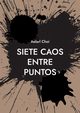 Siete Caos Entre Puntos, Choi Aelarl