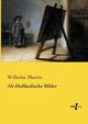 Alt-Hollndische Bilder, Martin Wilhelm