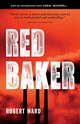 Red Baker, Ward Robert
