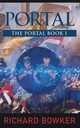 PORTAL (The Portal Series, Book1), Bowker Richard