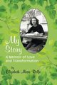 My Story, Rolfe Elizabeth M