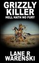 Grizzly Killer, Warenski Lane R
