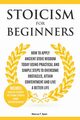 Stoicism for Beginners, Ryan Marcus T.