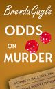 Odds on Murder, Gayle Brenda