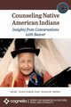 Counseling Native American Indians, Hightower Eugene