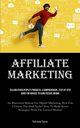 Affiliate Marketing, Gaines Nathanael