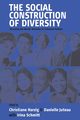 The Social Construction of Diversity, 