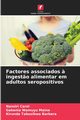 Factores associados ? ingest?o alimentar em adultos seropositivos, Carol Nanziri