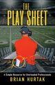 The Play Sheet, Hurtak Brian