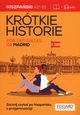Hiszpaski Krtkie historie Por las calles de Madrid, 