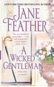 Wicked Gentleman, Feather Jane