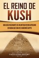 El reino de Kush, History Captivating