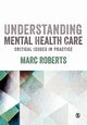 Understanding Mental Health Care, Roberts Marc