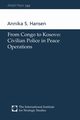 From Congo to Kosovo, Hansen Annika S