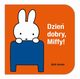 Dzie dobry, Miffy!, 