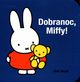Dobranoc, Miffy!, Bruna Dick